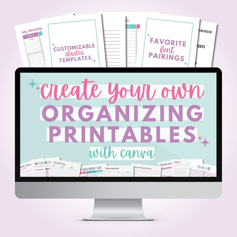 Create Your Own Organizing Printables